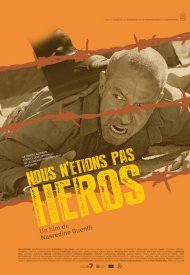 Affiche de Nous n'étions pas des héros