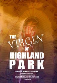 Affiche de The Virgin of Highland Park