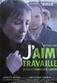Affiche de J'aime travailler