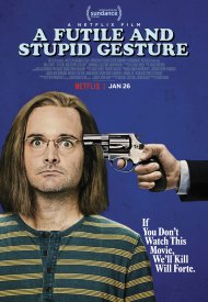 Affiche de A Futile And Stupid Gesture