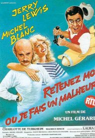 Affiche de Retenez-moi... ou je fais un malheur !
