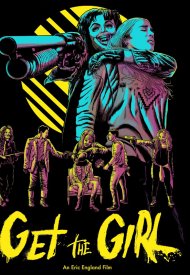 Affiche de Get The Girl