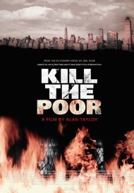 Affiche de Kill the Poor