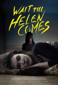 Affiche de Wait Till Helen Comes