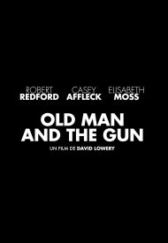 Affiche de The Old Man & the Gun