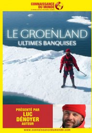 Affiche de LE GROENLAND, Ultimes Banquises