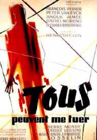 Affiche de Tous peuvent me tuer