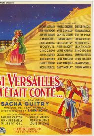 Affiche de Si Versailles m'était conté...