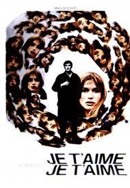 Affiche de Je t'aime, je t'aime