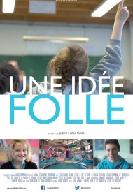 Affiche de Une idée folle