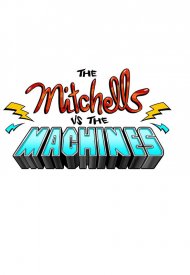 Affiche de The Mitchells vs. the Machines