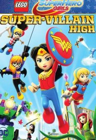 Affiche de Lego DC Super Hero Girls: Super-Villain High