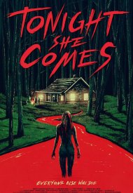 Affiche de Tonight She Comes