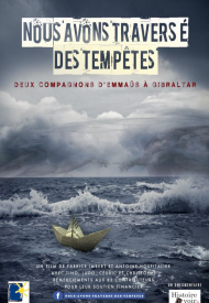 Affiche de Nous Avons Traversé Des Tempêtes, Deux Compagnons D'Emmaüs À Gibraltar