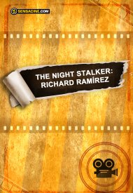 Affiche de The Night Stalker : Richard Ramírez