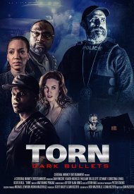 Affiche de Torn: Dark Bullets