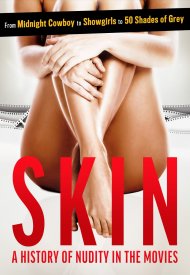 Affiche de Skin : A History Of Nudity In The Movies