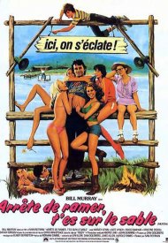 Affiche de Arrête de ramer, t'es sur le sable