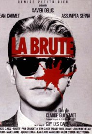 Affiche de La Brute