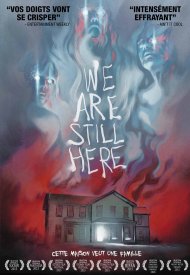 Affiche de We Are Still Here