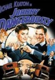 Affiche de Johnny dangerously