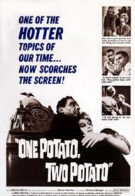 Affiche de One Potato, Two Potato