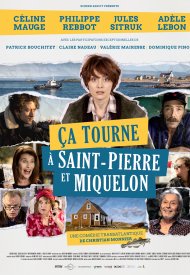 Affiche de Ça tourne à Saint-Pierre et Miquelon