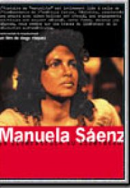 Affiche de Manuela Saenz (La Libératrice du Liberator)