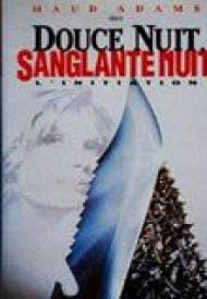 Affiche de Douce nuit, Sanglante nuit 4 : l'Initiation