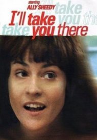 Affiche de I'll take you there