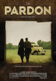 Affiche de The Pardon