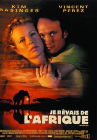 Affiche de Je rêvais de l'Afrique