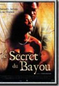 Affiche de Le Secret du bayou