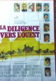 Affiche de La Diligence vers l'Ouest