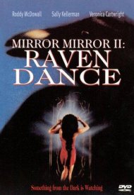 Affiche de Mirror, Mirror 2: Raven Dance