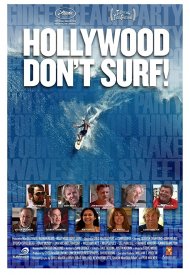 Affiche de Hollywood Don't Surf!