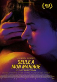 Affiche de Seule à mon mariage