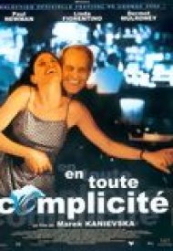 Affiche de En toute complicité