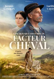 Affiche de L'Incroyable histoire du Facteur Cheval