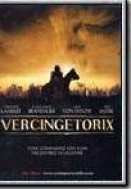 Affiche de Vercingétorix : la légende du druide roi