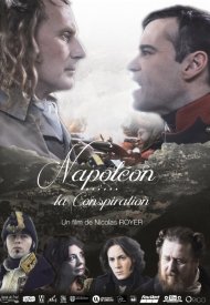 Affiche de Napoléon, la Conspiration
