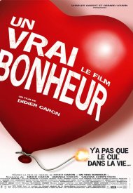 Affiche de Un Vrai bonheur