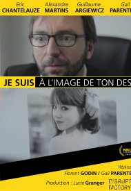 Affiche de Je suis à l'image de ton Désir