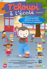 Affiche de T'choupi à l'école ! - Saison 2 inédite (CGR Events)