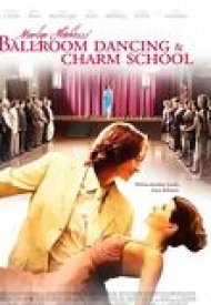 Affiche de Marilyn Hotchkiss Ballroom Dancing & Charm School