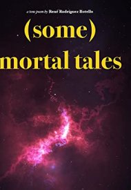 Affiche de (Some) Mortal Tales