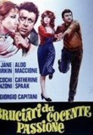 Affiche de Bruciati da cocente passione
