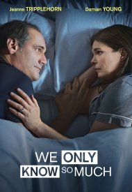 Affiche de We Only Know So Much