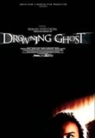 Affiche de Drowning Ghost