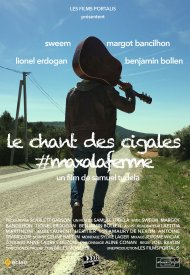 Affiche de Le chant des cigales #maxalaferme